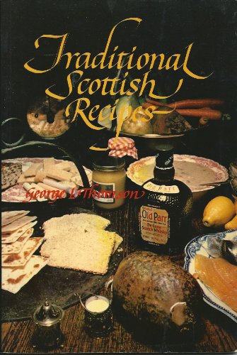 9780903937641: Traditional Scottish Recipes