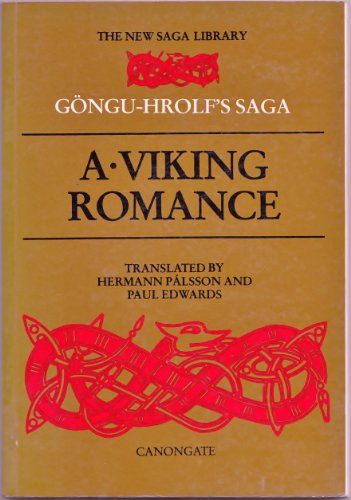 9780903937962: Gongu-Hrolf's Saga: A Viking Romance