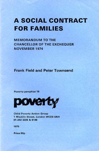 Social Contract for Families: Memorandum to the Chancellor of the Exchequer (9780903963213) by Peter Field, Frank & Townsend