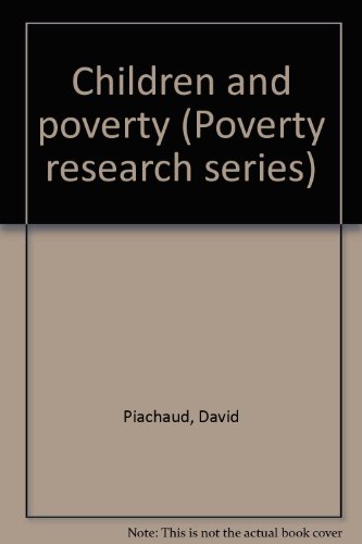 Stock image for Children and poverty (Poverty research series) for sale by Mispah books
