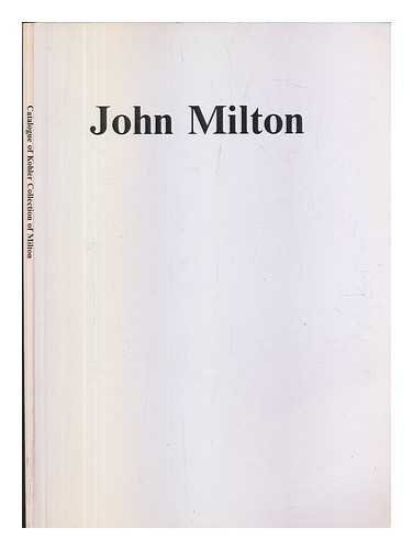 9780903967457: John Milton: Catalogue of the Kohler Collection of 550 Different Editions of the Writings of John Milton Published Between 1641 and 1914 with a Forward by Christopher Hill