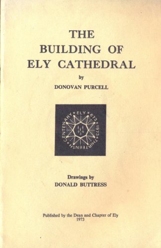 Imagen de archivo de The building of Ely Cathedral; a la venta por HPB Inc.