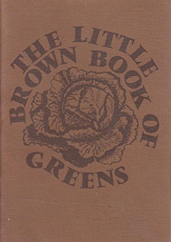 Stock image for Little Brown Book of Greens for sale by WorldofBooks