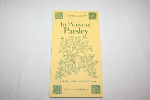 Stock image for In Praise of Parsley for sale by Wonder Book
