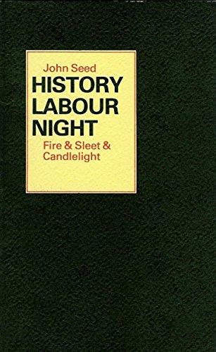 History Labour Night (9780903997898) by John Seed