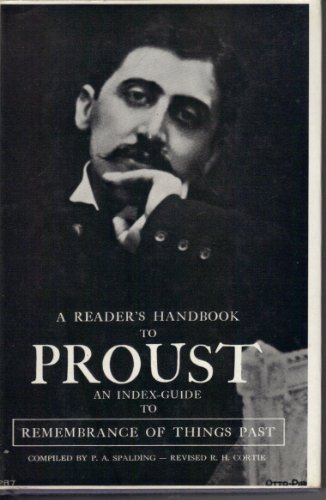 Reader's Handbook to Proust: Index-guide to "Remembrance of Things Past"