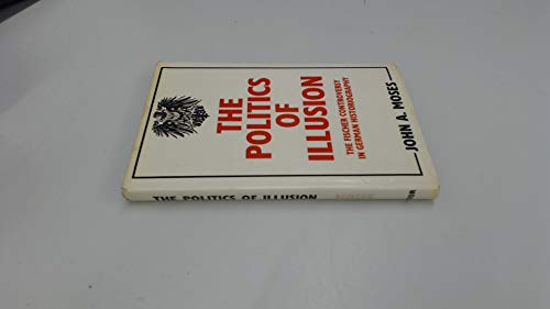 9780904000078: Politics of Illusion: Fischer Controversy in German Historiography