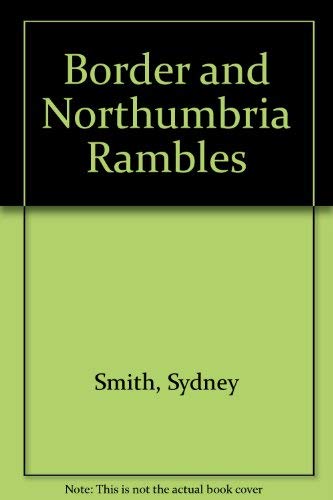 Stock image for Border and Northumbria Rambles for sale by Last Century Books