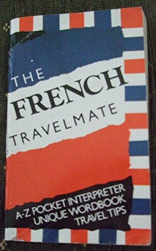 Beispielbild fr French Travelmate zum Verkauf von Wonder Book