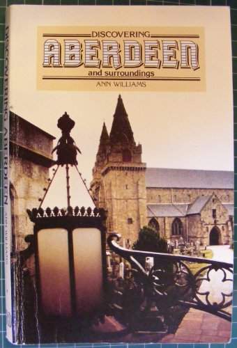 Stock image for DISCOVERING ABERDEEN for sale by Better World Books Ltd