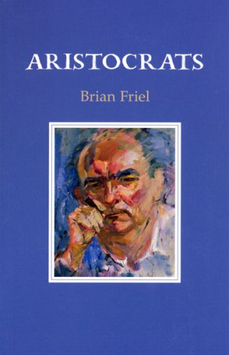 Aristocrats (9780904011111) by Friel, Brian