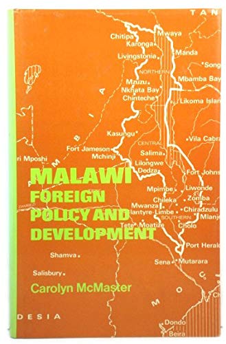 9780904014037: Malawi: Foreign Policy and Development