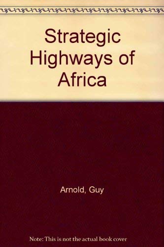 Beispielbild fr Strategic highways of Africa zum Verkauf von Chapter 1