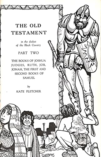 Beispielbild fr The Old Testament: In the Dialect of the Black Country zum Verkauf von Hay-on-Wye Booksellers