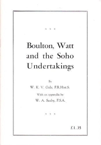 Beispielbild fr Boulton, Watt and the Soho Undertakings zum Verkauf von NIGEL BIRD BOOKS