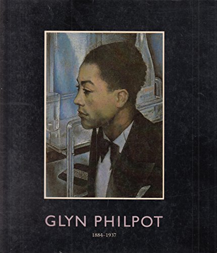 Stock image for Glyn Philpot (1884-1937). Edwardian Aesthete to Thirties Modernist for sale by Argosy Book Store, ABAA, ILAB