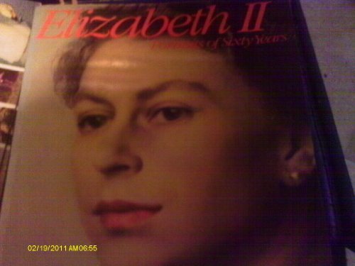 9780904017748: Elizabeth II: Portraits of Sixty Years