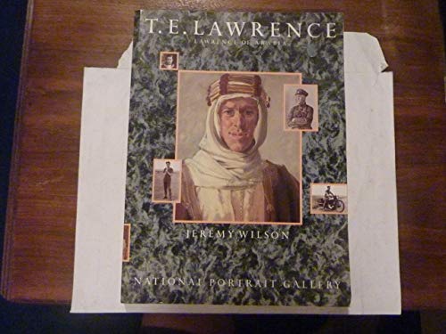 Stock image for T. E. Lawrence: Lawrence of Arabia (National Portrait Gallery) for sale by HPB-Red