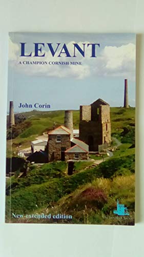 Beispielbild f�r Levant: A Champion Cornish Mine zum Verkauf von WorldofBooks