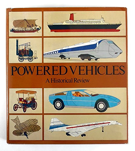 Imagen de archivo de Powered Vehicles: A Historical Review a la venta por Victoria Bookshop