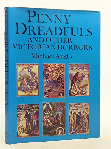 Stock image for Penny Dreadfuls and Other Victorian Horrors for sale by GF Books, Inc.