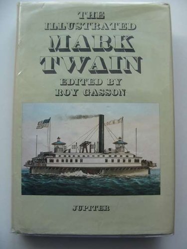 Stock image for The Illustrated Mark Twain for sale by Novel Ideas Books & Gifts