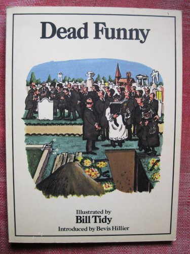 Stock image for Dead Funny for sale by Wagon Tongue Books