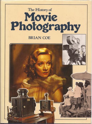 Stock image for The History of Movie Photography for sale by WorldofBooks