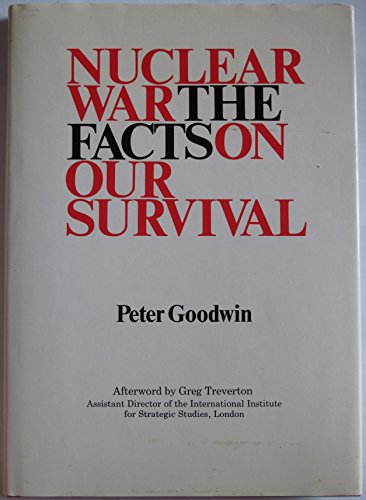 Beispielbild fr Nuclear War: The Facts on Our Survival zum Verkauf von WorldofBooks
