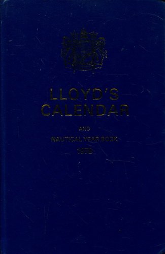 9780904093278: Lloyd's Calendar and Nautical Year Book 1978