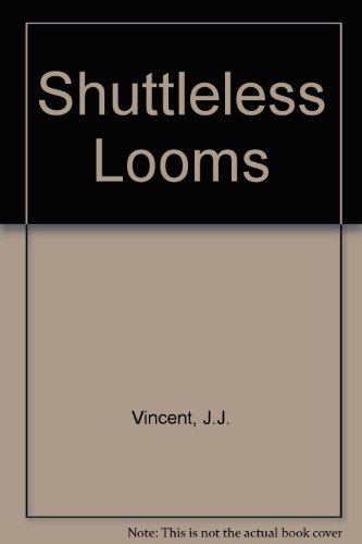 Stock image for Shuttleless looms for sale by Robert S. Brooks, Bookseller