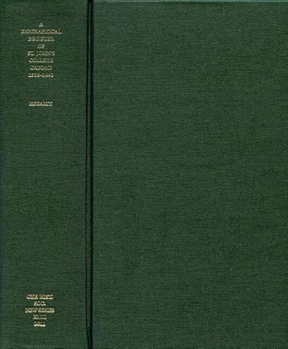 Imagen de archivo de A Biographical Register of St. John's College, Oxford, 1555-1660 (Oxford Historical Society New Series, 43) a la venta por The Compleat Scholar