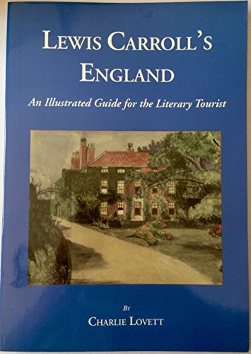 Stock image for Lewis Carroll's England for sale by Lupine Ledge Books