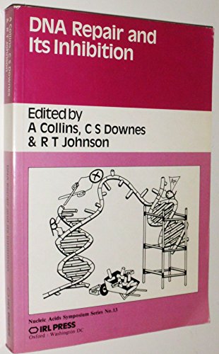 Beispielbild fr DNA Repair and Its Inhibition. Nucleic Acids Symposium Series No. 13 zum Verkauf von Zubal-Books, Since 1961