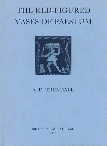 Beispielbild fr The Red-Figured Vases of Paestum zum Verkauf von Powell's Bookstores Chicago, ABAA