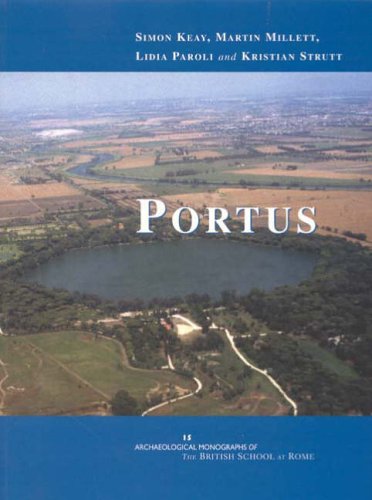 Stock image for Portus: An Archaeological Survey of the Port of Imperial Rome (Archaeological Monographs of the British School at Rome) for sale by Books From California