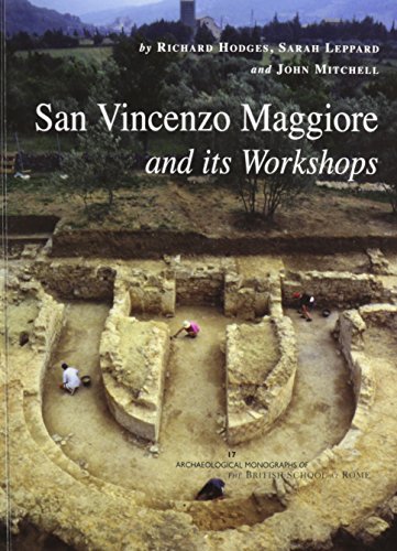 Stock image for San Vincenzo Maggiore and its Workshops (Archaeological Monographs of the British School at Rome) for sale by Shore Books