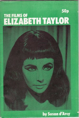 9780904159219: Films of Elizabeth Taylor