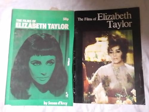 9780904159387: The films of Elizabeth Taylor