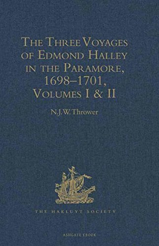 Imagen de archivo de The Three Voyages of Edmond Halley in the Paramore, 1698-1701 a la venta por Balfour Books
