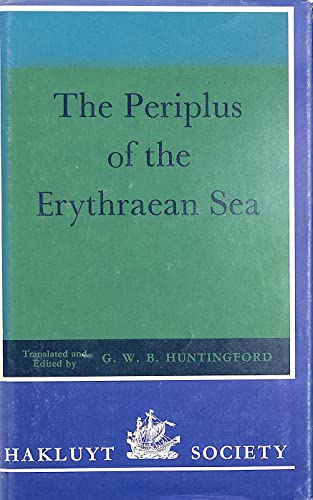 THE PERIPLUS OF THE ERYTHRAEAN SEA. Hakluyt Society, Second Series, No. 151