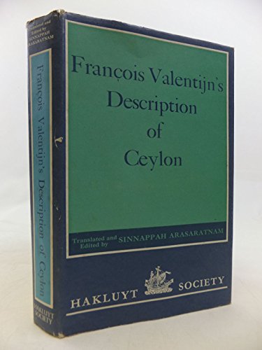 Stock image for Francois Valentijn's Description of Ceylon. for sale by N. Fagin Books