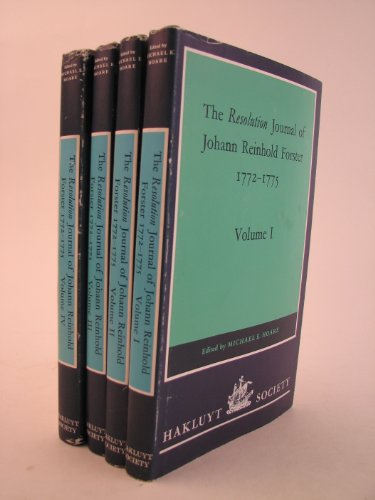 Imagen de archivo de The Resolution Journal of Johann Reinhold Forster 1772-1775 / Volume I / Second Series, Number 152 a la venta por Novel Ideas Books & Gifts