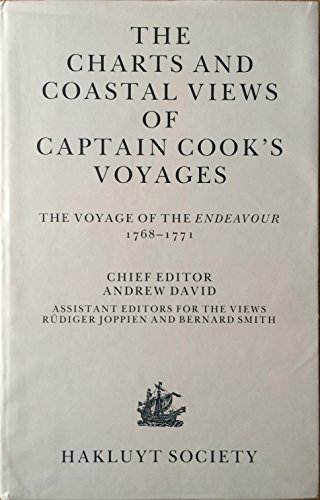 Stock image for THE CHARTS & COASTAL VIEWS OF CAPTAIN COOK'S VOYAGES = Vol. One The Voyage of the endeavour 1768-1771 for sale by Terra Firma Books