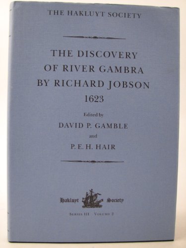 9780904180640: The Discovery of River Gambra (1623) by Richard Jobson (Hakluyt Society, Third Series)