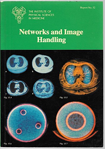 9780904181470: Networks and Image Handling (Report)