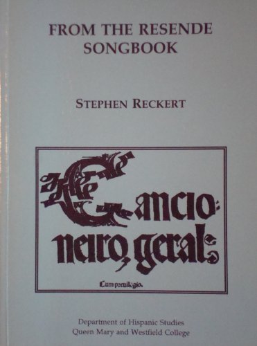 9780904188462: From the Resende songbook (Papers of the Medieval Hispanic Research Seminar)