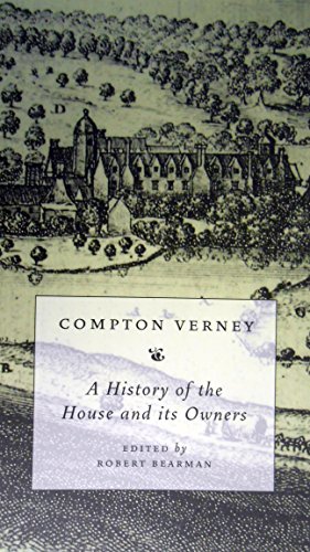 Stock image for Compton Verney: A History of the House and Its Owners for sale by WorldofBooks