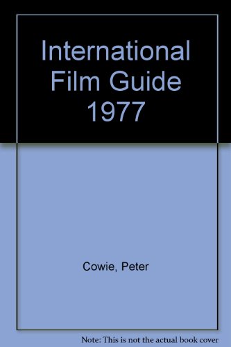 Stock image for International Film Guide 1977 for sale by Phatpocket Limited