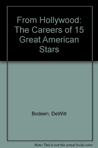 Beispielbild fr More from Hollywood; The Careers of 15 Great American Stars zum Verkauf von Jeff Stark